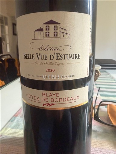 Bordoja Blaye-côtes-de-bordeaux Château Belle Vue d'Estuaire Vieilles Vignes 2020