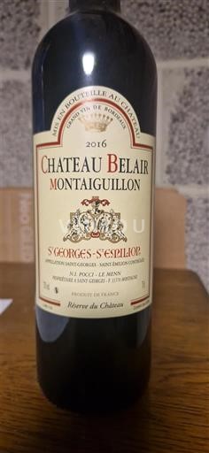 Bordoja Saint-Georges-Saint-Émilion Château Belair Montaiguillon Réserve du Château 2016