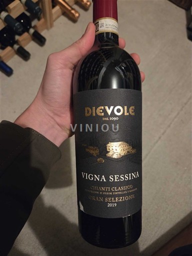 Toscana Chianti Classico Dievole Vigna Sessina Gran Selezione 2019