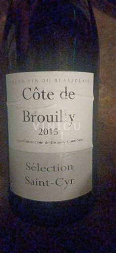 Beaujolais Côte-de-brouilly Sélection Saint-Cyr 2015