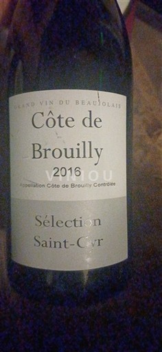 Beaujolais Côte-de-brouilly Sélection Saint-Cyr 2016