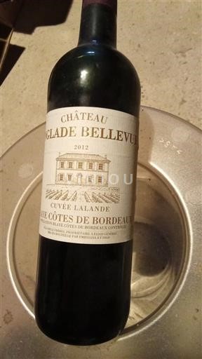 Bordeaux Côtes de Bordeaux Château Eglade Bellevue Lalande 2012