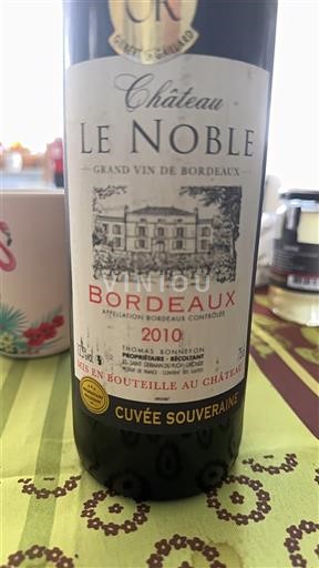 Bordo Château Le Noble Souveraine 2010