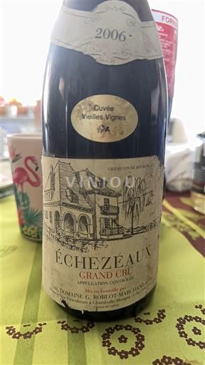 Burgundy Échézeaux Grand Cru Domaine Roblot-Marchand Vieilles Vignes 2006