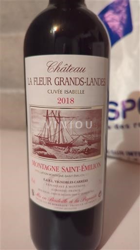 Bordoja Montagne-saint-émilion Château La Fleur Grands-Landes Isabelle 2018