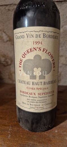 Bordo Bordo superior Château Haut-Barreau The Queen's Flowers 1994