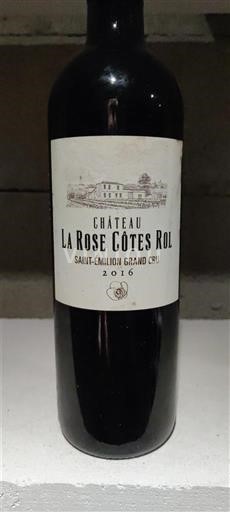 Vinos Rouge sec Château La Rose Côtes Rol 2016 Francia Burdeos Saint-Émilion Gran Cru AOC Grand Cru