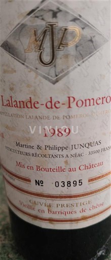 Bordeaux Lalande-de-Pomerol Martine & Philippe Junquas Prestige 1989