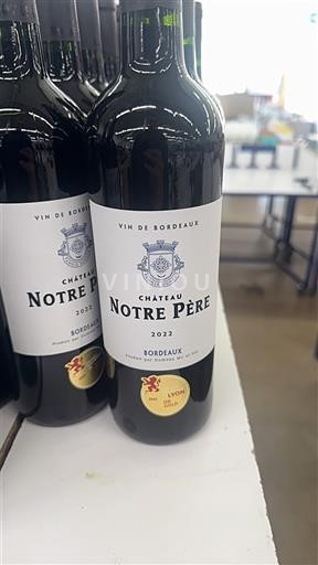 Viinit Rouge sec Château Notre Père 2022 Ranska Bordeaux AOC