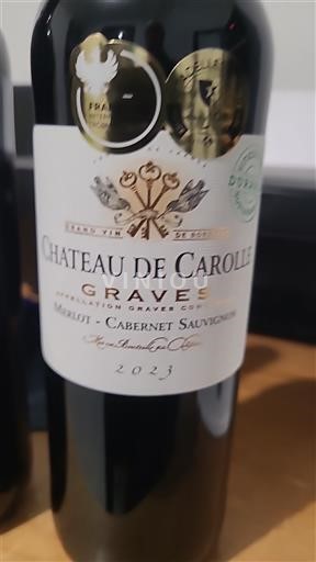 Vinhos Rouge sec Château Carolle 2023 França Bordéus Graves AOC