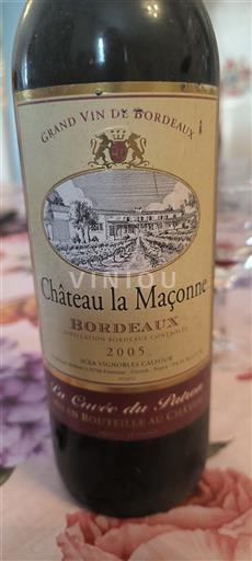Weine Rouge sec La Cuvée du Patron Château La Maçonne 2005 Frankreich Bordeaux AOC