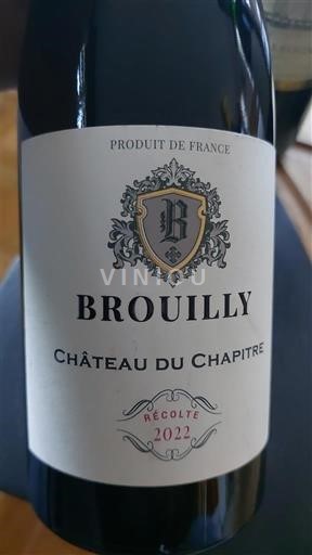 Божоље Brouilly Château Chapitre 2022