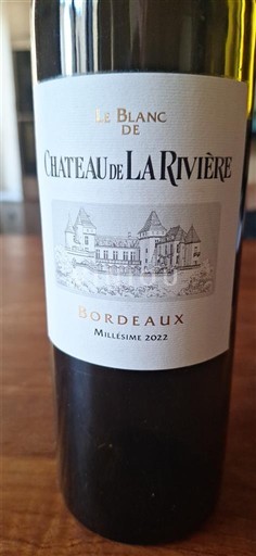 Bordeaux Château La Rivière Le Blanc de Château de La Rivière 2022