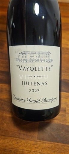 Beaujolais Juliénas Domaine David-Beaupère Vayolette 2023