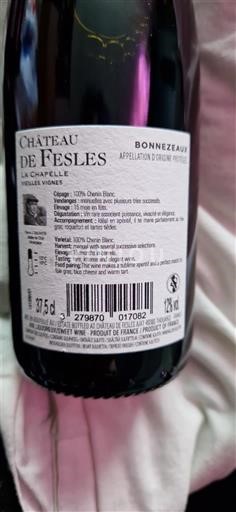 Verërat Blanc liquoreux La Chapelle Château Fesles 2013 Francë Lugina e Luarës Bonnezeaux AOC