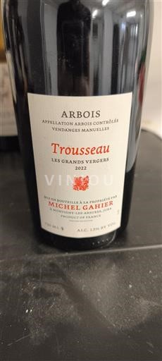 Jura Arbois Michel Gahier Les Grands Vergers 2022