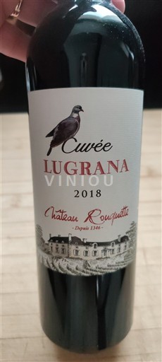 Rượu vang Rouge sec LUGRANA Château Rouquette 2018 Pháp Bordeaux AOC