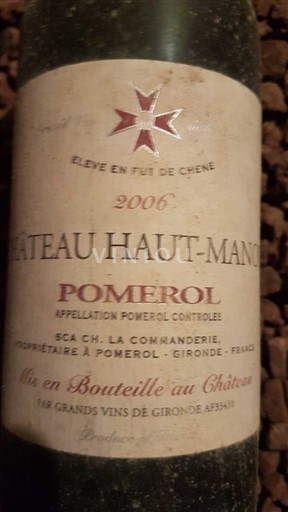 Бордо Помероль Château Haut-Mance 2006
