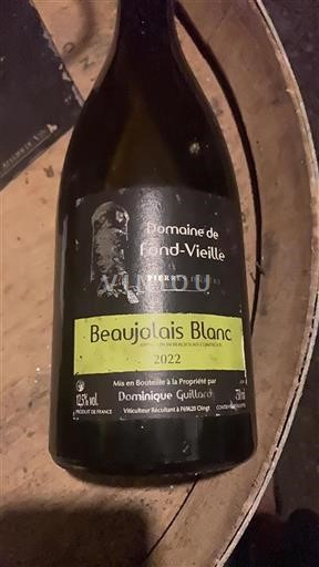 Божоље Nespecificirano Domaine Fond-Vieille 2022