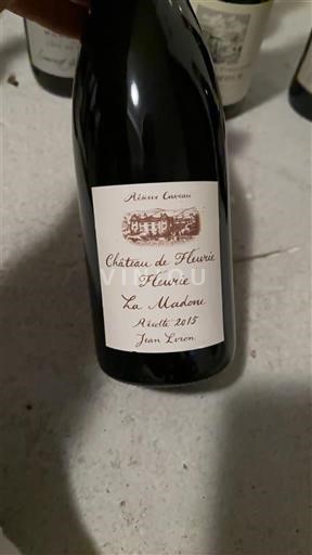 Beaujolais Fleurie Château Fleurie La Madone 2015
