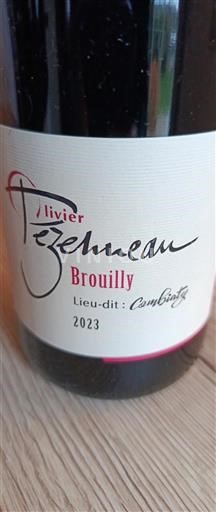 Beaujolais Brouilly Olivier Pezenneau Lieu-dit Cambiéty 2023