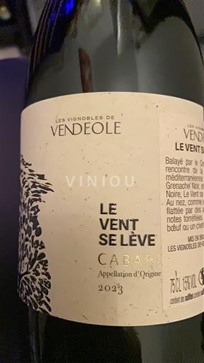 Langvedok Cabardès Les Vignobles de Vendéole Le Vent Se Lève 2023