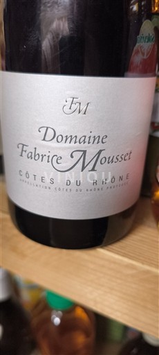 Viner Rouge sec Domaine Fabrice Mousset Non millésimé Frankrike Rhônedalen Côtes-du-rhône AOC