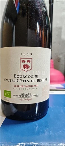 Wines Rouge sec Derrière Montbard Domaine Denis Fouquerand et Fils 2019 France Burgundy Hautes-Côtes de Beaune AOC