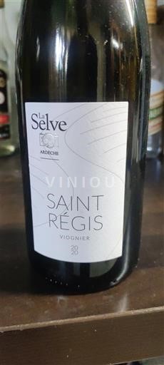 Вина Blanc sec Saint Régis La Selve Non millésimé Francuska Alpi i Rodoska oblast Ardeš IGP