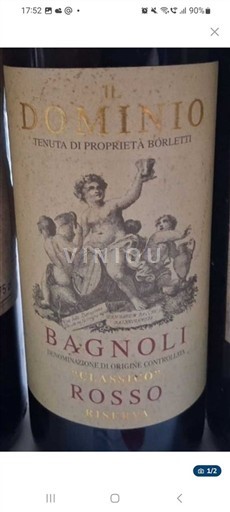 Venecia Arcole Il Dominio - Tenuta di proprietà Borletti Classico Riserva 2011