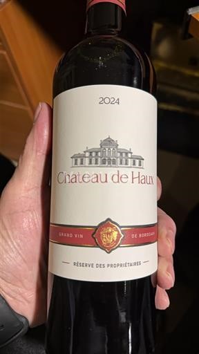 Вина Rouge sec Réserve des Propriétaires Château Haux 2024 Francuska Bordo AOC