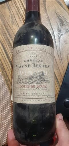 Vina Rouge sec Château Mayne Berteau 2001 Francija Bordeaux Côtes-de-bourg AOC