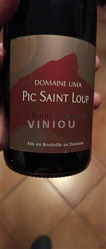Vin Rouge sec La Bonne Ardèche Domaine Uma Non millésimé France Languedoc Pic-saint-loup AOC