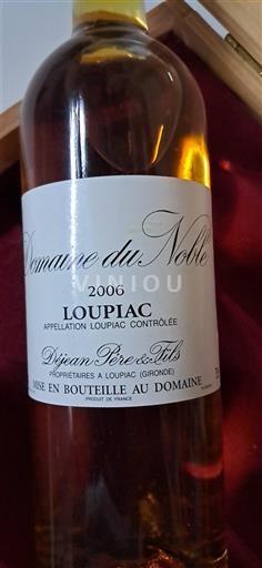 Bordoja Loupiac Domaine Noble 2006