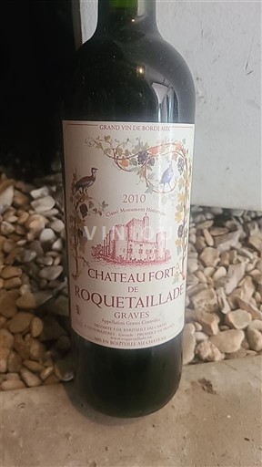 Vinuri Rouge sec Château Fort de Roquetaillade 2010 Franța Bordeaux Graves AOC