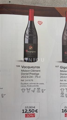 Lugina e Ronës Vacqueyras Maison Clément Daniel Prestige 2023