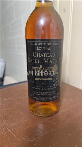 Bordoja Loupiac Château Barbe Maurin 2005