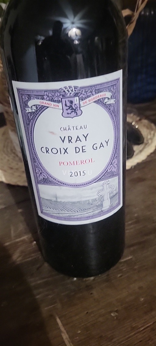 Bordeaux Pomerol Château Vray Croix de Gay 2015