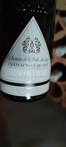 Valle del Ródano Châteauneuf-du-Pape. Château de la Font du Loup 2017