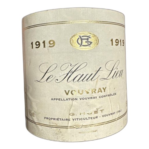 Vallée de la Loire Vouvray G. Huet Le Haut-Lieu 1919