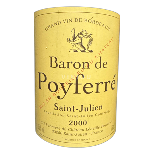 Bordeaux Saint-Julien Château Léoville Poyferré Baron de Poyferré 2000