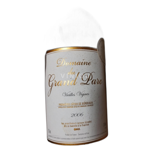 Bordeaux Prve obale Bordeauxa Domaine du Grand Parc Vieilles Vignes 2006